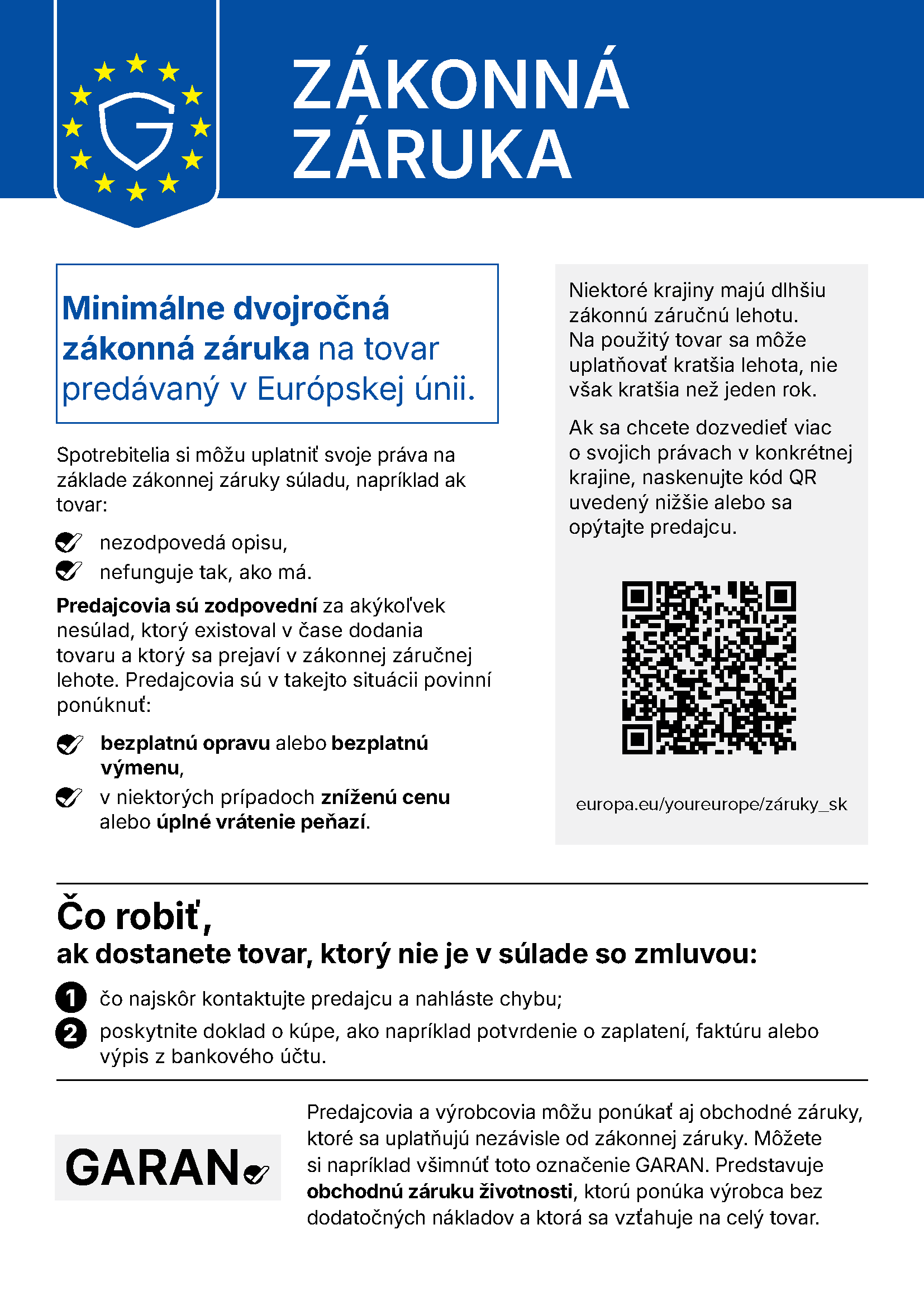 Oficiálne oznámenie EÚ: zákonná záruka, práva pri vadnom tovare, bezplatná oprava alebo výmena a zákonné možnosti zľavy alebo vrátenia peňazí.
